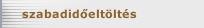 szabadidőelt&ouml;lt&eacute;s